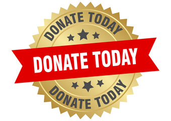 donate today. donate today round red and gold label isolated on transparent background