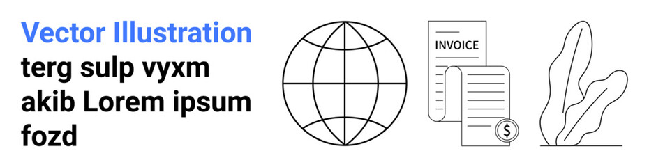 Globe icon, invoice with coin, and abstract plant design. Ideal for global economy, finance, billing, e-commerce, eco-business, technology or a simple landing page