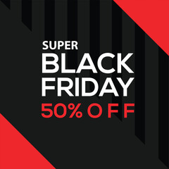 Naklejka premium Super Black Friday 50% Off Sale (2)