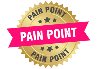 pain point. pain point round pink and gold label isolated on transparent background