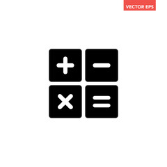 Fototapeta premium Black single square math buttons icon, simple calculator keys flat design vector pictogram, infographic interface elements for app logo web button ui ux isolated on white background