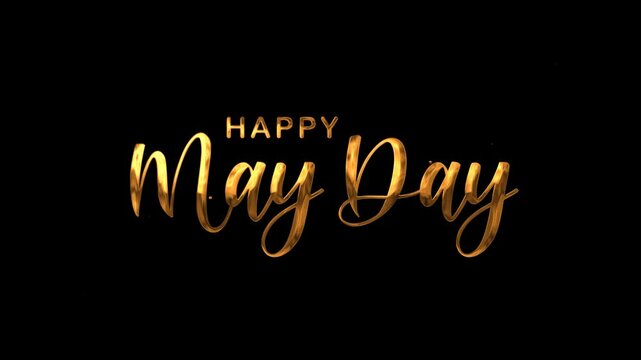 Happy may day text animation on gold color. Suitable for May Day greeting cards, social media posts, banners, and posters celebrating the holiday.