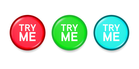 Set of colorful TRY ME button click.