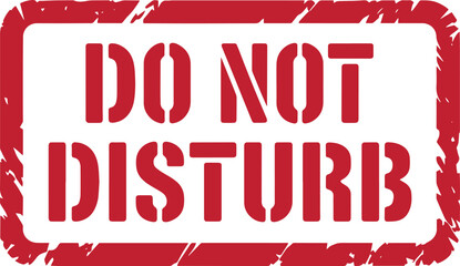 Do not disturb sign notice