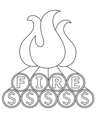 Financial independence retire early symbol- vector linear illustration with fire for coloring or logo. Outline Metaphor. Firewood with coins on the cut - a symbol, a sign. Bonfire with firewood 