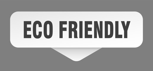 eco friendly sticker. eco friendly sign isolated on gray background