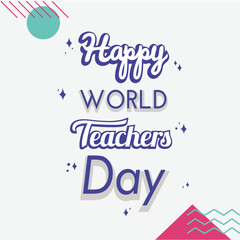 Happy World Teachers Day (1)