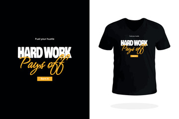 Hard Work Pays Off Gym Tee