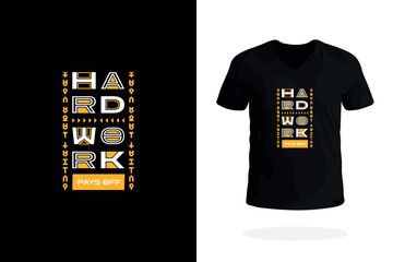 Hard Work Pays Off Success Tee