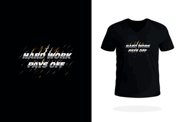 Hard Work Pays Off Grind Mode Tee