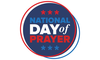 National Day of Prayer in United States. First Thursday of May. Annual day when Americans turn to God in prayer and meditation. Poster, card, banner and background. Vector illustration