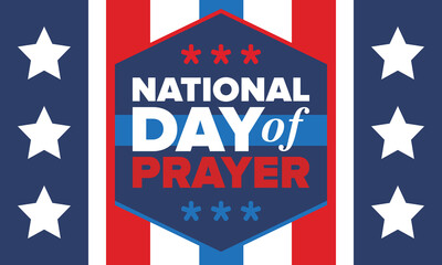 National Day of Prayer in United States. First Thursday of May. Annual day when Americans turn to God in prayer and meditation. Poster, card, banner and background. Vector illustration