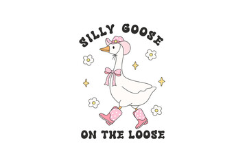 Silly Goose on the Loose, Retro Silly Goose PNG Sublimation Design
