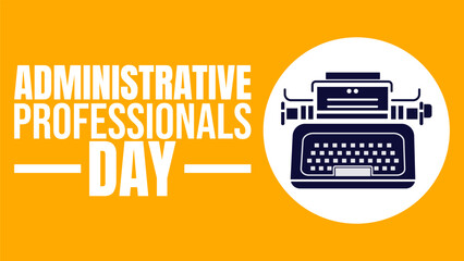 Celebrating Administrative Professionals Day Design templet