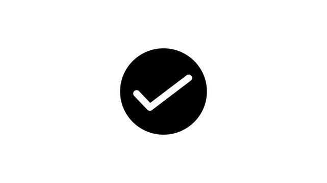 Chick mark animation on circle. tick mark symbol ok button animated on black background.