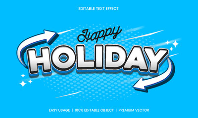 Fototapeta premium Happy Holiday Editable 3D Text effect graphic vector