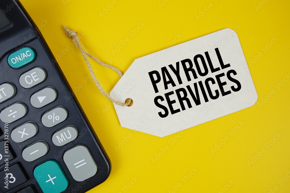 Poster payroll services text on price tag with alarm clock and calculator on yellow background