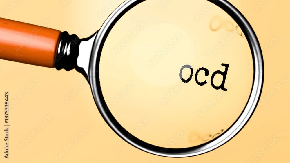 Leinwandbilder Ocd under careful examination. Focusing on Ocd, analyzing it, taking a closer look. Concentrating on Ocd, targeting and reviewing it, searching for answers