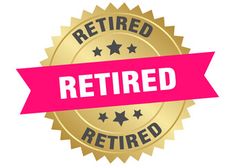 retired. retired round pink and gold label isolated on transparent background