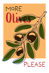 Branch of olives vintage poster design. More olives please art risography style