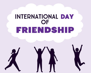 Celebrate International Day of Friendship with Cheerful Silhouettes and Bold Text.