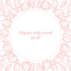 Wreath of vector tulip. Botanical floral template.