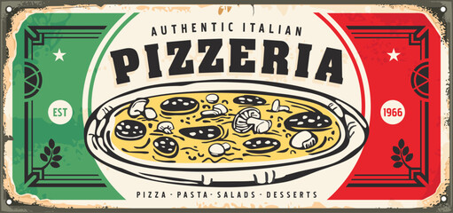 Pizzeria sign design with pizza graphic and Italian flag as background. Vintage poster template for fast food restaurant. Vector menu illustration.