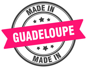 Made in Guadeloupe round sign. Made in Guadeloupe stamp.