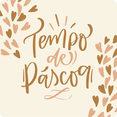 Fototapeta premium tempo de páscoa. easter time in brazilian portuguese. Modern hand Lettering. vector. 