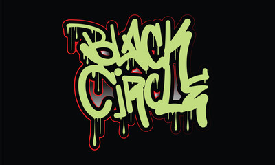 BLACK CIRCLE graffiti style design