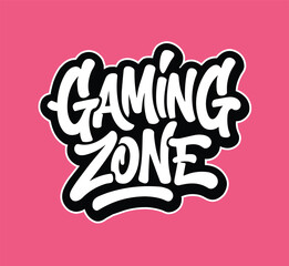 graffiti motivational gaming zone text
