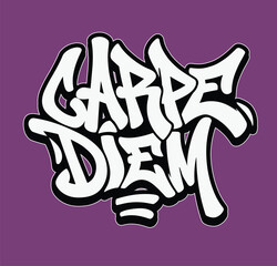 graffiti motivational carpe diem text