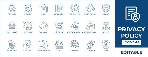 Policy and Privacy Line Icon Set. Include vector icons of privacy, administration, certificate, compliance, contract, document, global, justice, law, management, rule, and strategy