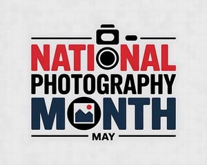 Obraz premium National Photography Month graphic design for May.