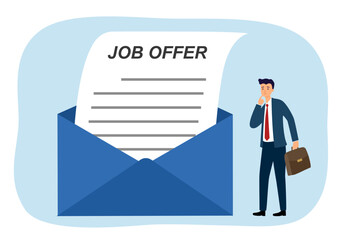 Job offer or job opportunity for higher salary, employment and recruitment. Human resources concept. Businessman candidate thinking to accept job offer email envelope.