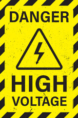 Grunge warning sign, high voltage. Dangerous area with electricity icon and danger inscription. Warning alarming grunge background. Black and yellow high voltage banner template