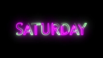 Glowing neon lines saturday text animation on black background. 