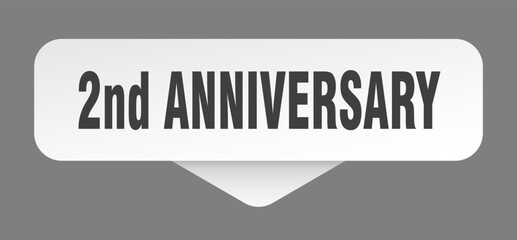 2nd anniversary sticker. 2nd anniversary sign isolated on gray background