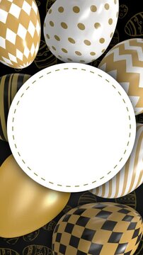 Golden Easter eggs with geometric patterns. Round white label frame for text. Animated looped background. Christian religious holiday of Easter. Vertical video.