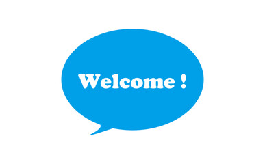 Welcome !（ようこそ！）の文字が入った、シンプルな吹き出し
