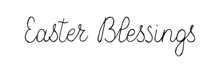 Easter Blessings line naive handwritten words isolated on white background. Hand drawn lettering. Text banner poster card.