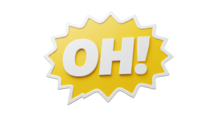 Isolated Oh! Speech Bubble