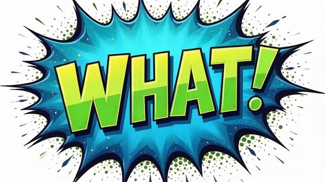 WHAT speech explosion pop art bubble exclamation cloud isolated on a white background