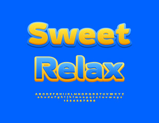 Vector Artistic banner Sweet Relax. Trendy Stylish Font. Creative Alphabet Letters and Numbers set