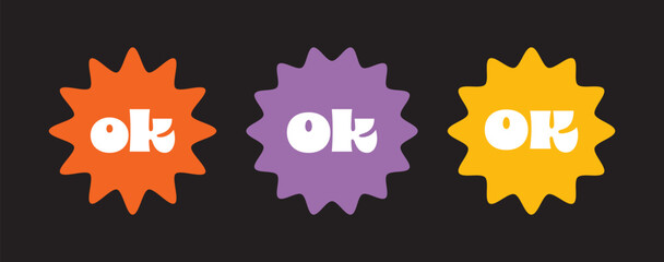 Colourful retro style OK badge icons in orange, purple and yellow. Vector design with bold typography and fun starburst shapes for approval or confirmation labels.