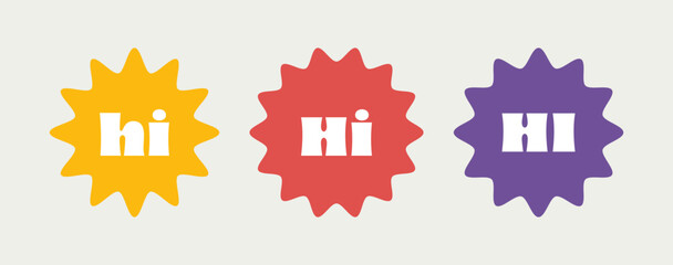 Obraz premium Colourful retro style HI badge icons in yellow, red and purple. Vector design with bold typography and fun starburst shapes for for greetings, social media, or decorative elements.
