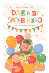 Happy Father's Day! Vector cute illustration of dad with children and holiday wishes for postcards, posters, banner.