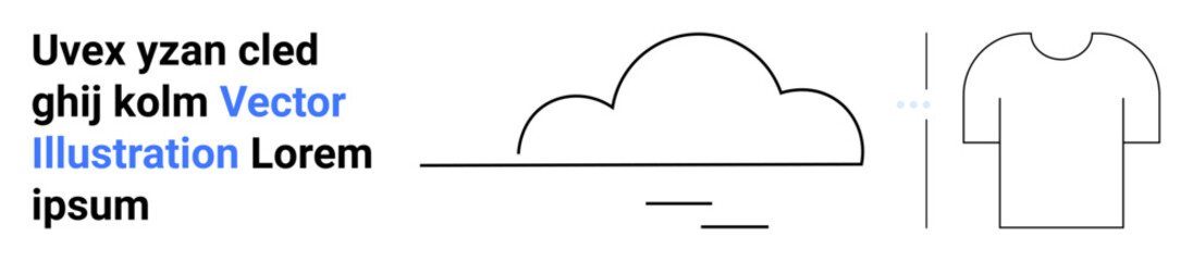 Cloud design paired with T-shirt outline and clean typography. Ideal for branding, apparel design, marketing campaigns, modern art, digital creativity, e-commerce, simple landing page