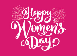 Happy womens day with leaves and flower lettering vector illustration