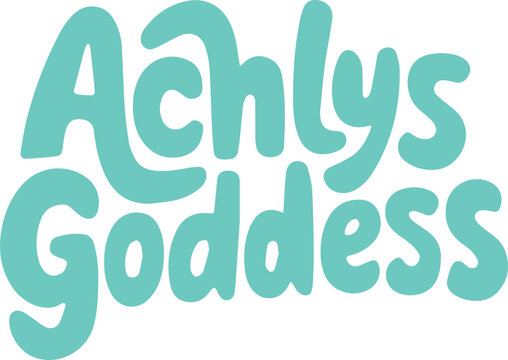 Achlys's Goddess.